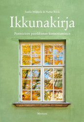 Ikkunakirja : perinteisen puuikkunan kunnostaminen