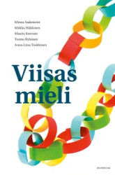 Viisas mieli. Opas tunnesäätelyvaikeuksista kärsiville