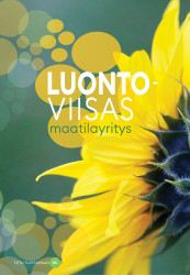 Luontoviisas maatilayritys : luonnon monimuotoisuus maatalousympäristössä