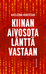 Kiinan aivosota länttä vastaan
