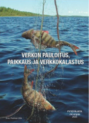 Verkon pauloitus, paikkaus ja verkkokalastus