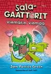 Viemärin viemää : Salagaattorit 2