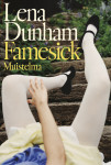 Famesick — Muistelma