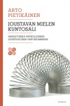 Joustavan mielen kuntosali : Harjoituksia psykologisen joustavuuden vahvistamiseen