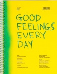 Good feelings every day